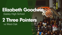 2 Three Pointers vs West-Oak 