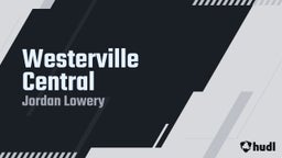 Jordan Lowery's highlights Westerville Central