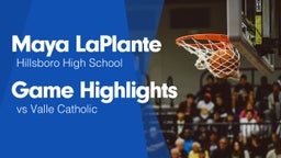 Game Highlights vs Valle Catholic 