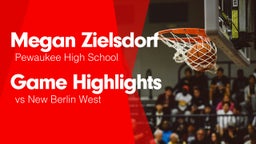 Game Highlights vs New Berlin West 