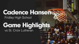 Game Highlights vs St. Croix Lutheran 