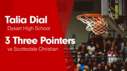 3 Three Pointers vs Scottsdale Christian
