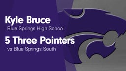 5 Three Pointers vs Blue Springs South 