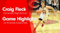 Game Highlights vs Amanda-Clearcreek 