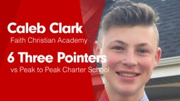 6 Three Pointers vs Peak to Peak Charter School