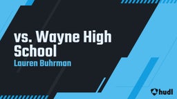 Lauren Buhrman's highlights vs. Wayne High School