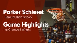 Game Highlights vs Cromwell-Wright