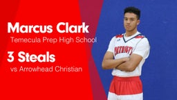 3 Steals vs Arrowhead Christian 