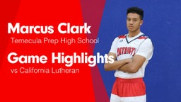 Game Highlights vs California Lutheran