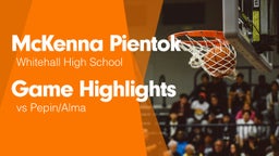 Game Highlights vs Pepin/Alma 
