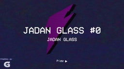 Jadan Glass #0