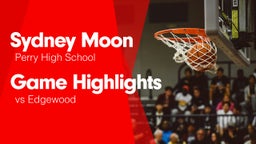 Game Highlights vs Edgewood 