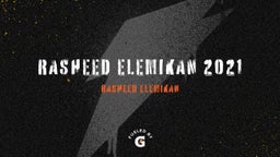 Rasheed Elemikan 2021 