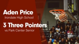 3 Three Pointers vs Park Center Senior 
