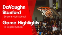 Game Highlights vs Sussex Central 