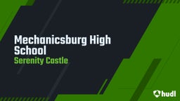 Serenity Castle's highlights Mechanicsburg High School