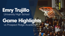 Game Highlights vs Prospect Ridge Academy