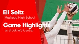 Game Highlights vs Brookfield Central 