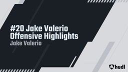 #20 Jake Valerio Offensive Highlights