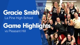 Game Highlights vs Pleasant Hill 
