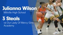 3 Steals vs Our Lady Of Mercy Girls Academy