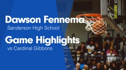 Game Highlights vs Cardinal Gibbons 