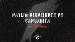 Haylin Mendoza's highlights haylin highlights vs Sahuarita