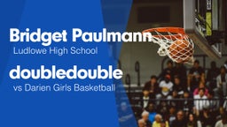Double Double vs Darien Girls Basketball