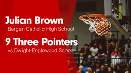9 Three Pointers vs Dwight-Englewood School