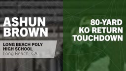 80-yard KO Return Touchdown vs Los Alamitos 