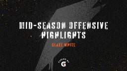 Mid-Season Offensive Highlights 