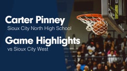 Game Highlights vs Sioux City West  