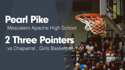 2 Three Pointers vs Chaparral , Girls Basketball, NM
