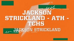 Jackson Strickland - ATH - tchs 