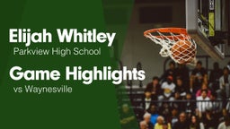 Game Highlights vs Waynesville 