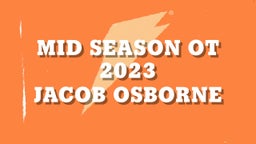 Mid Season OT 2023