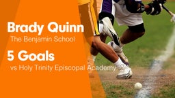 5 Goals vs Holy Trinity Episcopal Academy