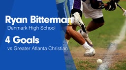 4 Goals vs Greater Atlanta Christian