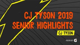 CJ Tyson 2019 Senior Highlights