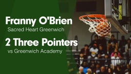 2 Three Pointers vs Greenwich Academy 