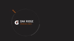 Omarian Jones's highlights Oak Ridge