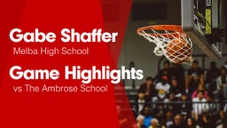 Game Highlights vs The Ambrose School