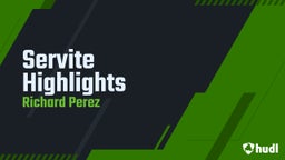 Richard Perez's highlights Servite Highlights