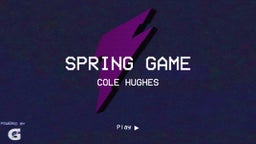 Cole Hughes's highlights Spring Game