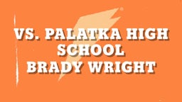 Vs. Palatka High School