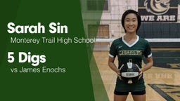 5 Digs vs James Enochs 