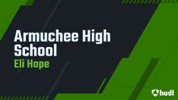Eli Hope's highlights Armuchee High School