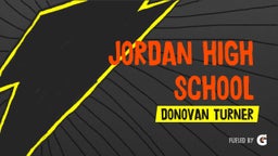 Donovan Turner's highlights Jordan High School