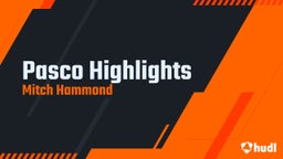 Pasco Highlights