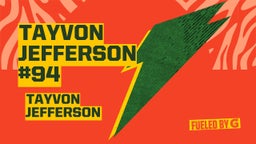 Tayvon Jefferson's highlights Tayvon Jefferson #94